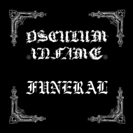 OSCULUM INFAME / FUNERAL Split [CD]